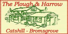 The Plough & Harrow - Catshill